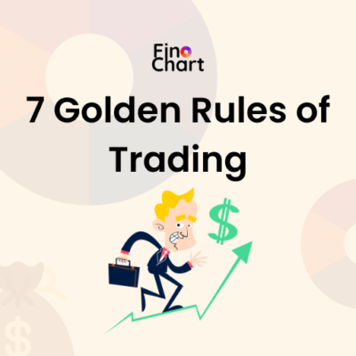 7 Golden Rules of Trading